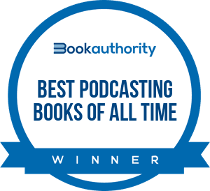 BookAuthority Best Podcasting Books of All Time