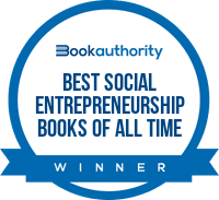 BookAuthority Best Social Entrepreneurship Books of All Time