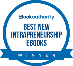 BookAuthority Best New Intrapreneurship eBooks