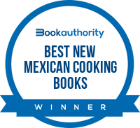The best new Mexican Cooking books